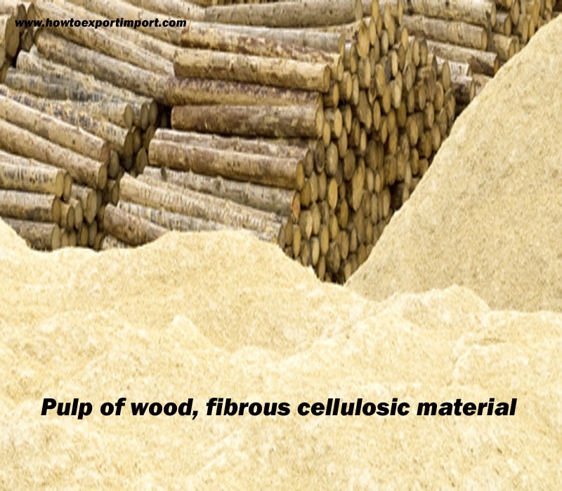 procedures-to-export-pulp-of-wood-fibrous-cellulosic-material